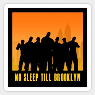 No Sleep Till Brooklyn Silhouette Magnet